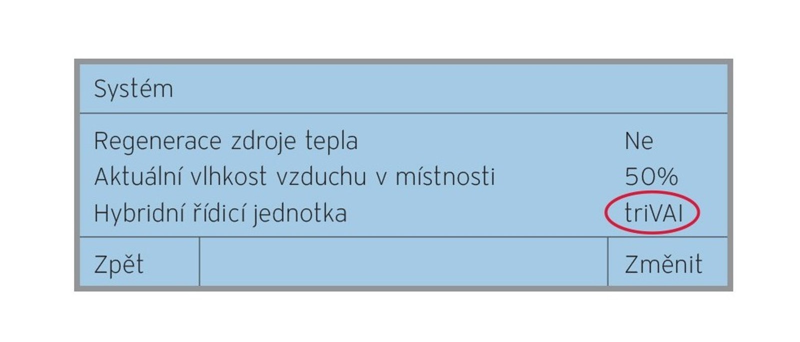 Obr. 3: Aktivace hybridního manažera triVAI©